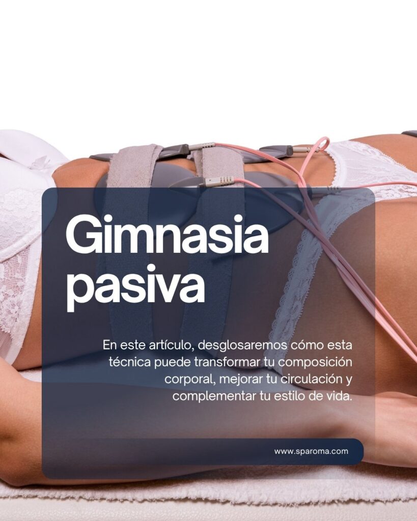 Gimnasia pasiva beneficios