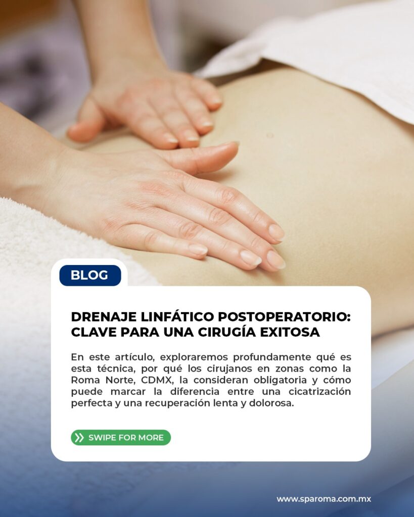 Drenaje linfático postoperatorio.