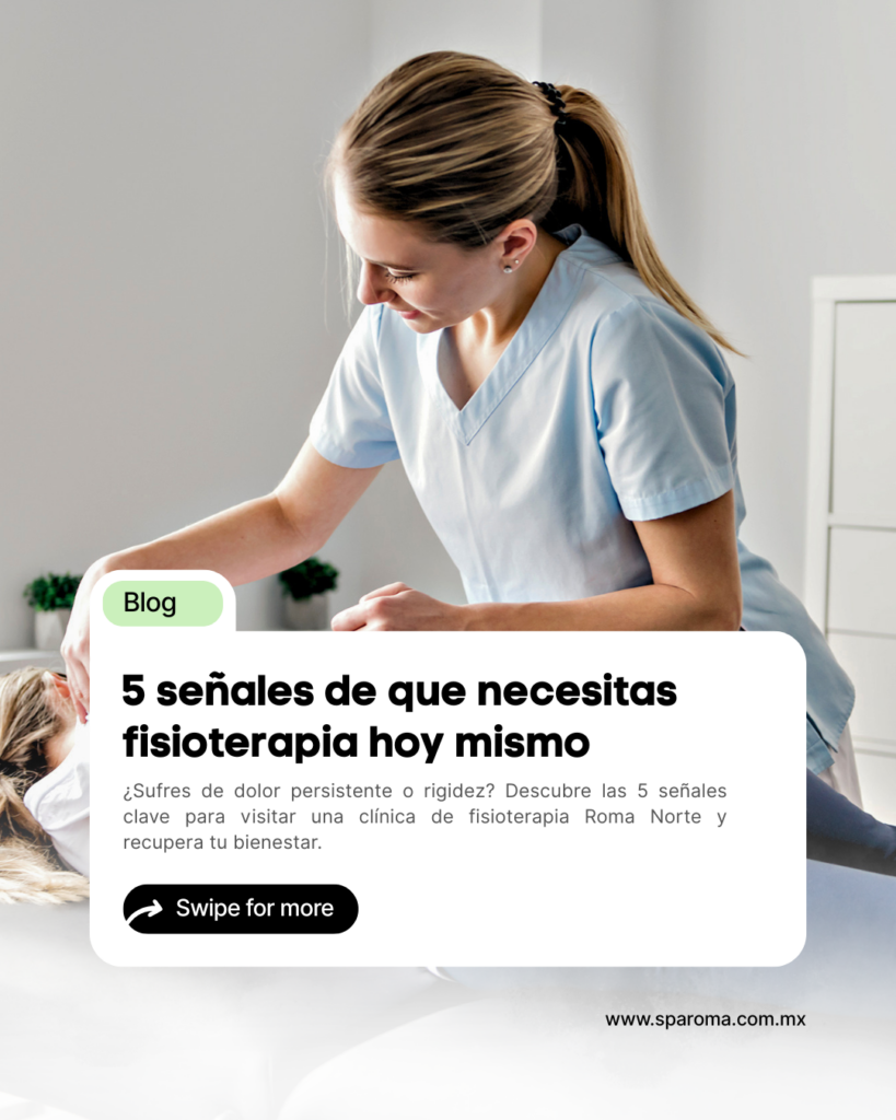 5 señales de que necesitas fisioterapia hoy mismo
