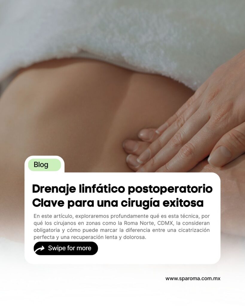 Drenaje linfático postoperatorio.