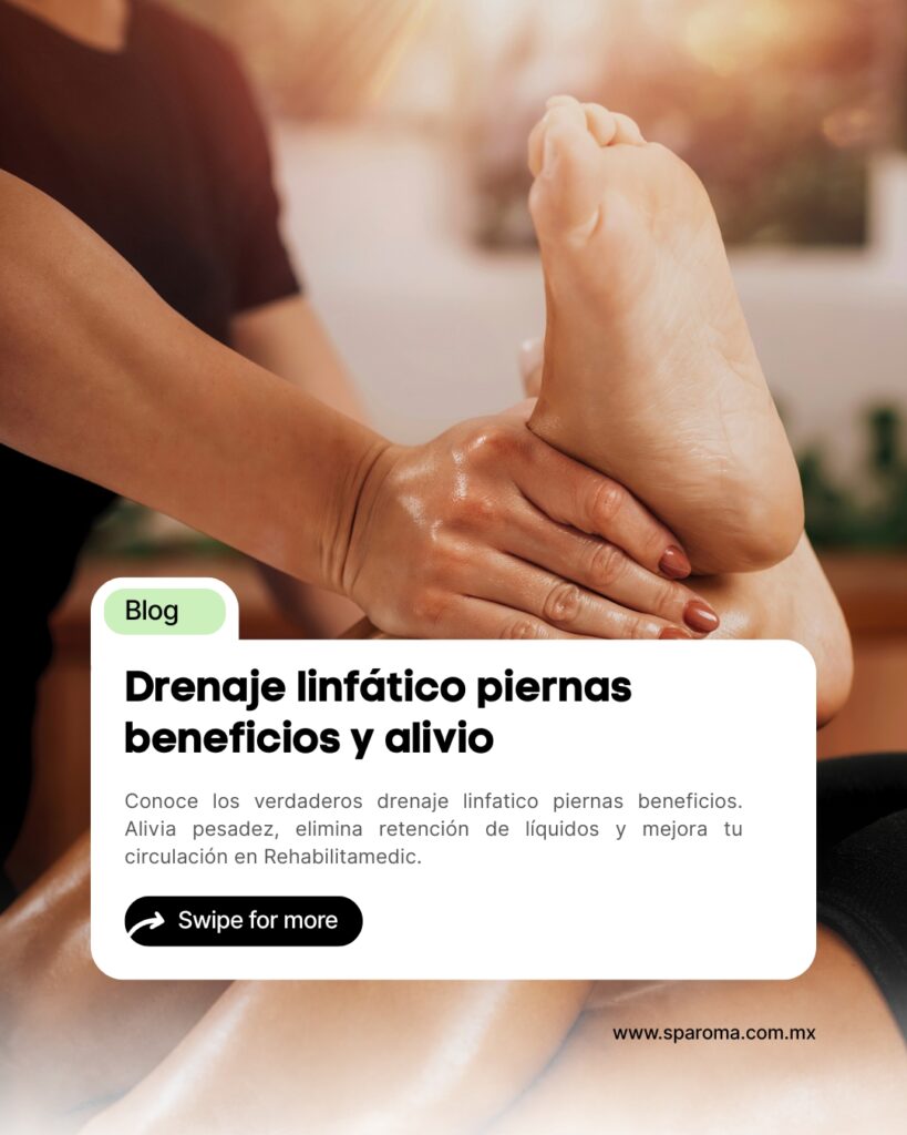 Drenaje linfático piernas